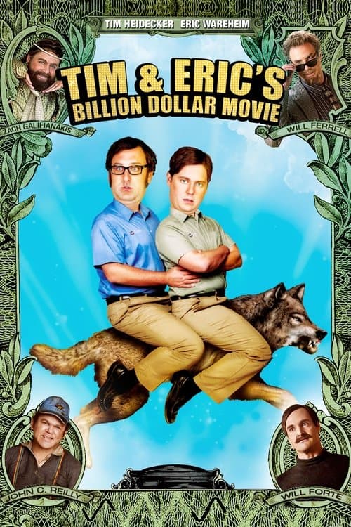 Poster for Tim and Eric's Billion Dollar Movie