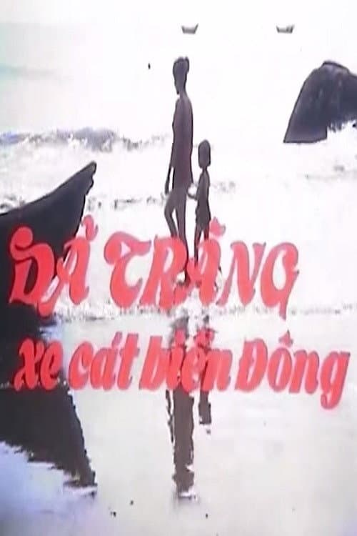 Poster for Dã Tràng Reclaims The East Sea