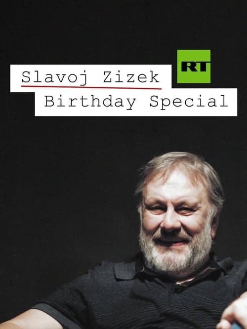 Poster for Slavoj Žižek Birthday Special: Politics, Philosophy, and Hardcore Pornography