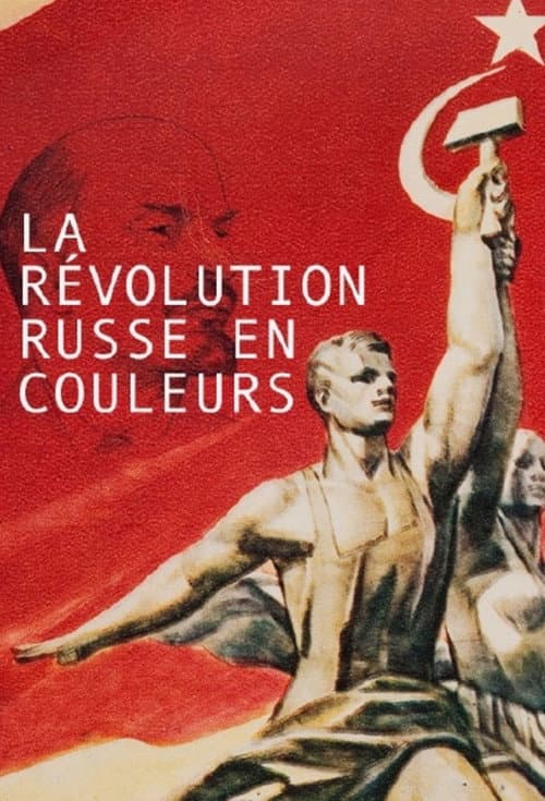 Poster for The Russian Revolution in Colour