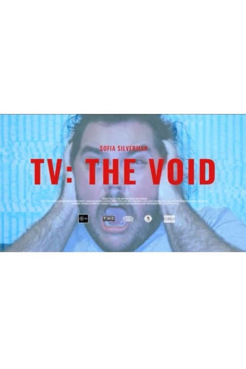 Poster for TV: The Void