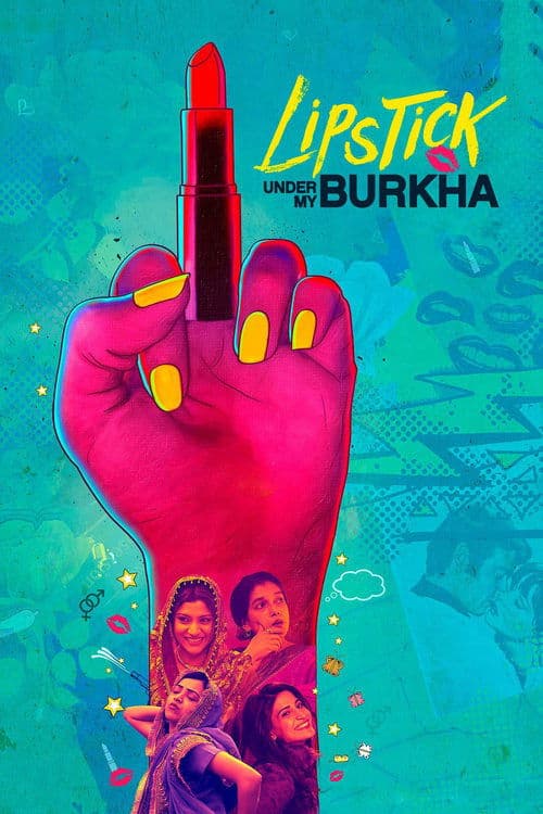 Poster for Lipstick Under My Burkha