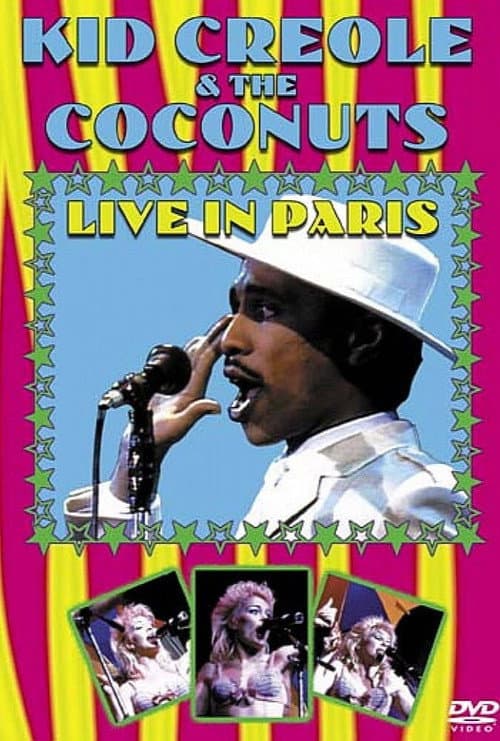 Poster for Kid Creole & The Coconuts - Live In Paris 1985