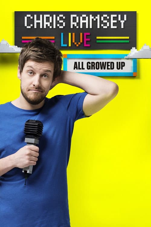 Poster for Chris Ramsey Live: All Growed Up