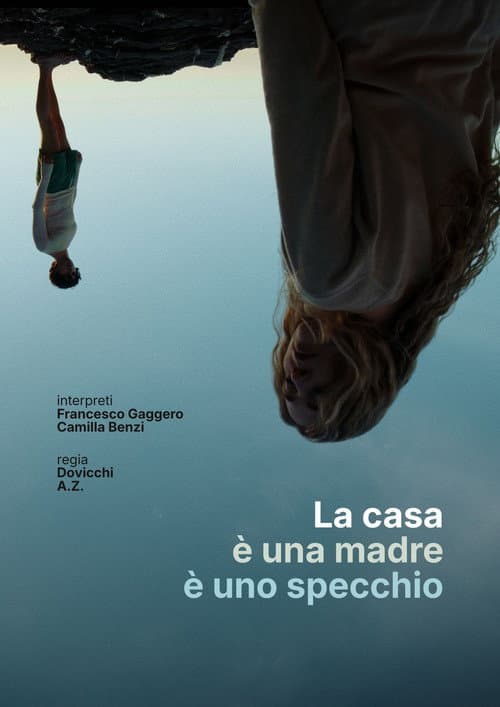 Poster for La casa è una madre è uno specchio