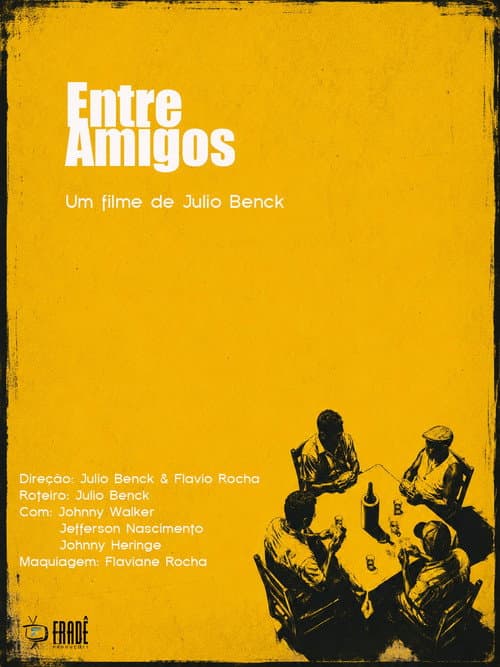 Poster for Entre Amigos