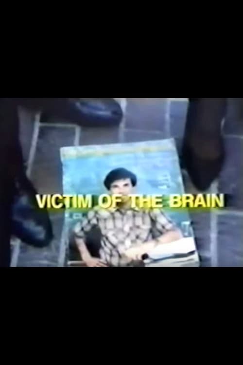 Poster for Victim of the Brain