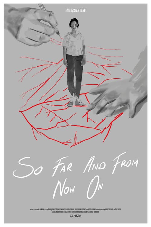 Poster for So Far and From Now On