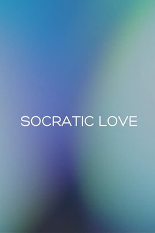 Poster for Socratic Love