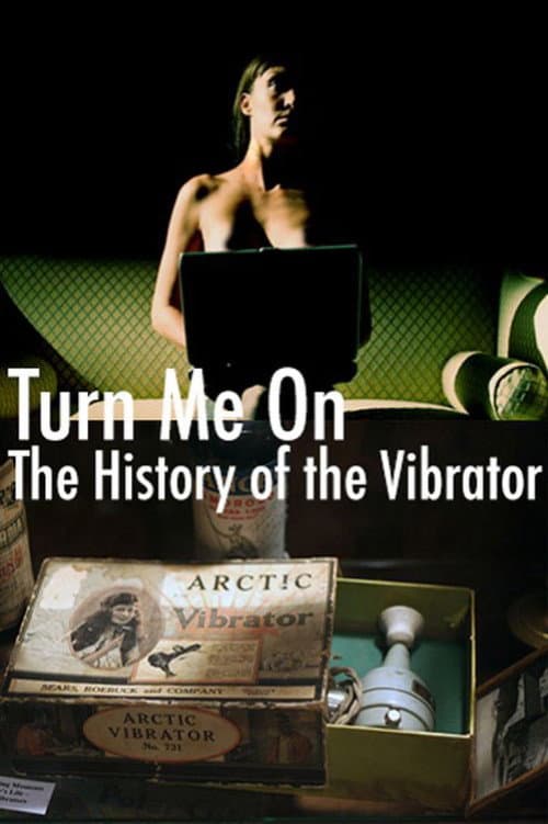 Poster for Turn Me On: The History of the Vibrator
