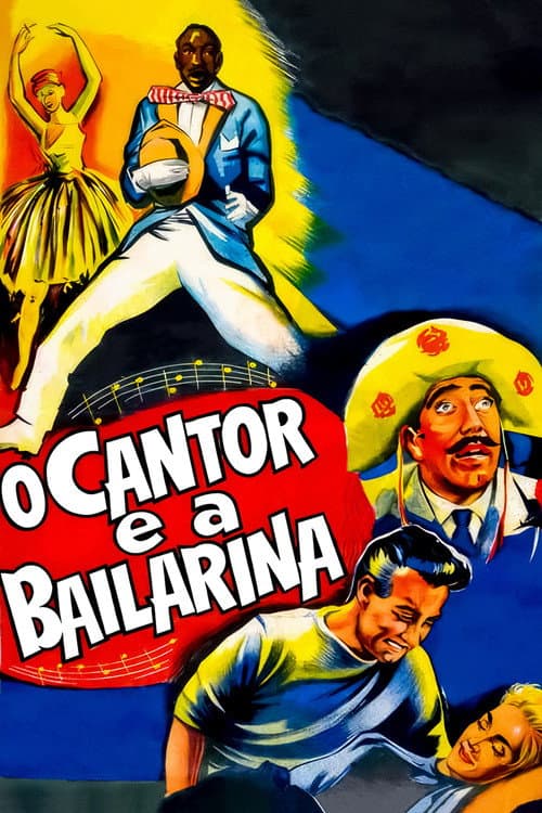 Poster for O Cantor e a Bailarina