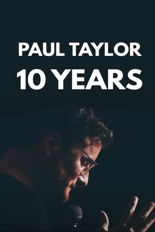 Poster for The Roast of Paul Taylor : 10 Years On Stage