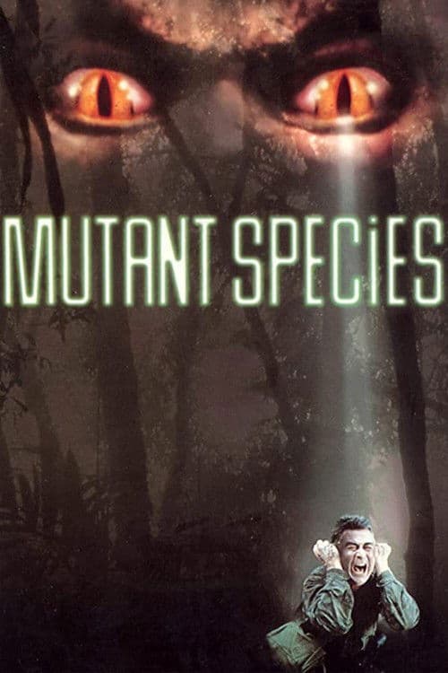 Постер до фільму «Mutant Species»