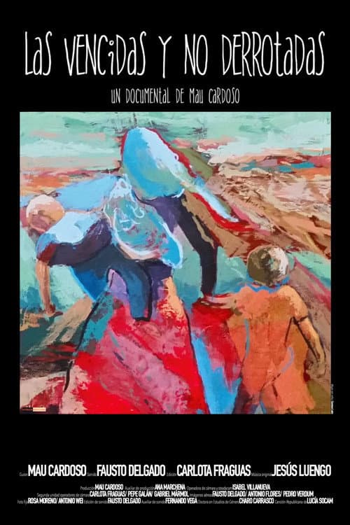 Poster for Las vencidas y no derrotadas