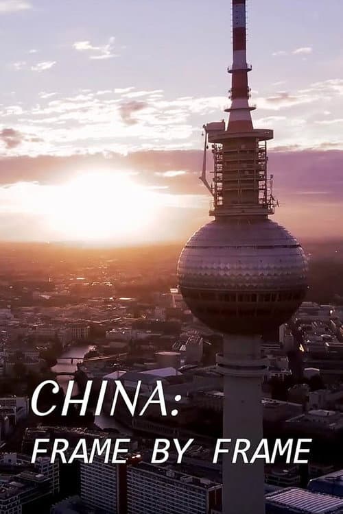 Poster for China: Frame by Frame