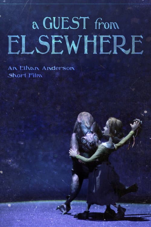 Poster for A Guest from Elsewhere