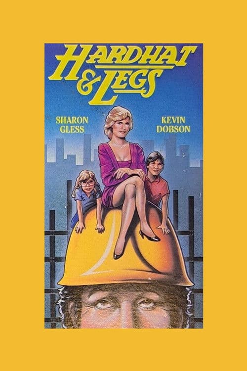 Poster for Hardhat & Legs