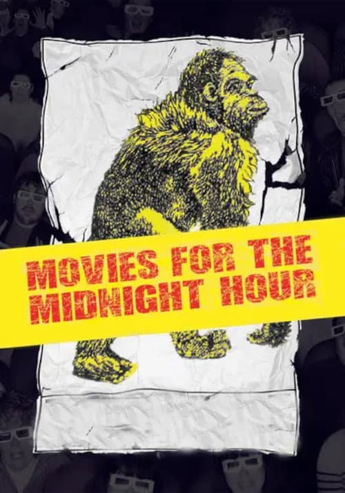 Постер до фільму «Movies for the Midnight Hour»