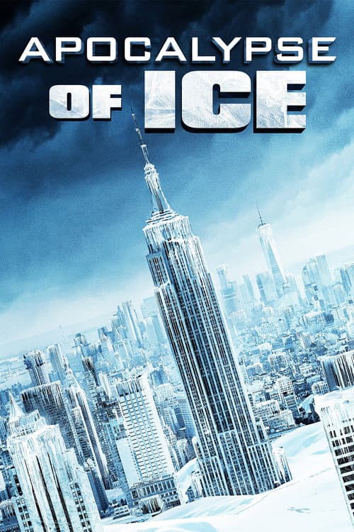Poster for Apocalypse of Ice