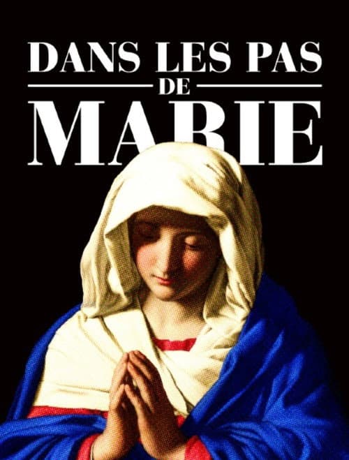 Poster for Sur les pas de Marie