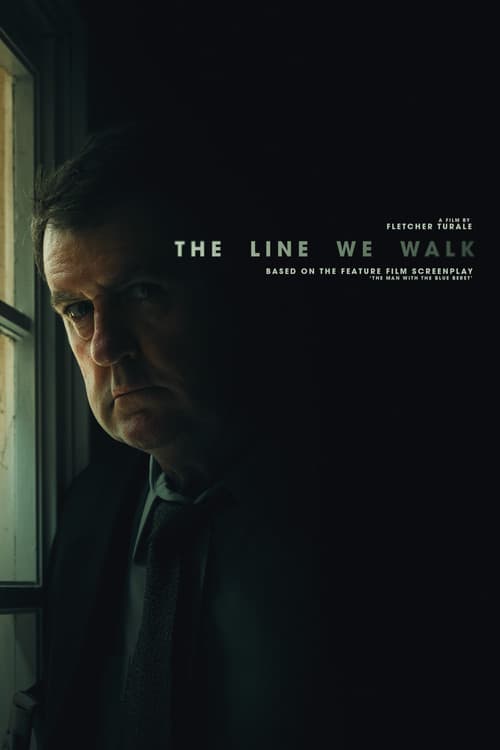 Poster for The Line We Walk