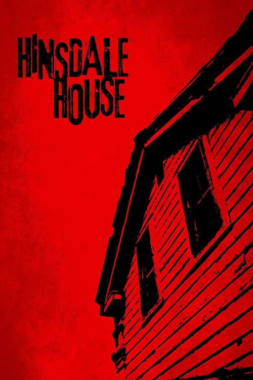 Poster for Hinsdale House