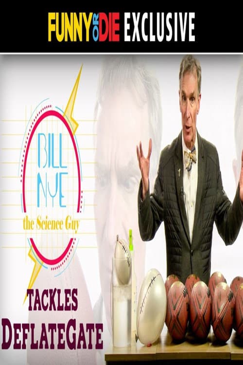 Poster for Bill Nye the Science Guy Tackles DeflateGate