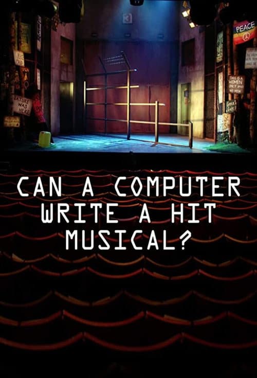 Poster for Can a Computer Write a Hit Musical