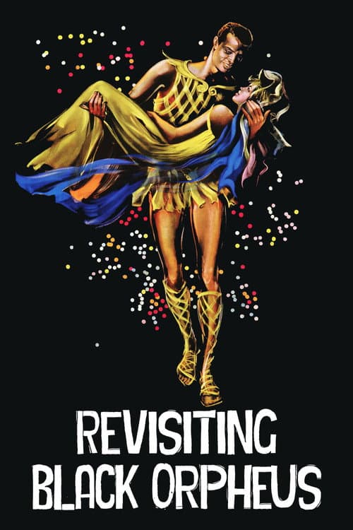 Poster for Revisiting 'Black Orpheus'