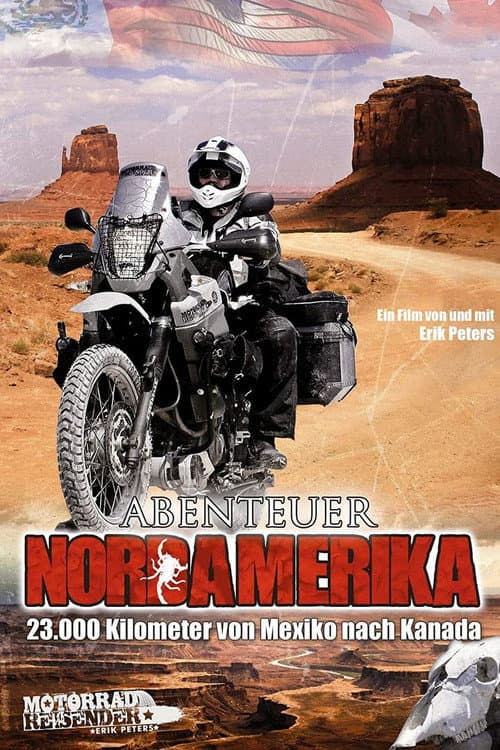 Poster for Abenteuer Nordamerika – 23.000 Kilometer von Mexiko nach Kanada