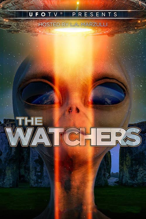 Poster for Watchers 1: UFOs are Real, Burgeoning, and Not Going Away