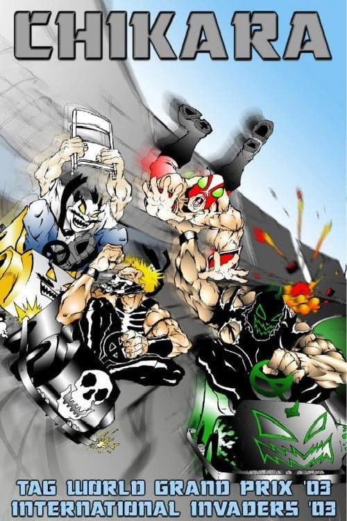 Poster for Chikara: The International Invasion of the International Invaders