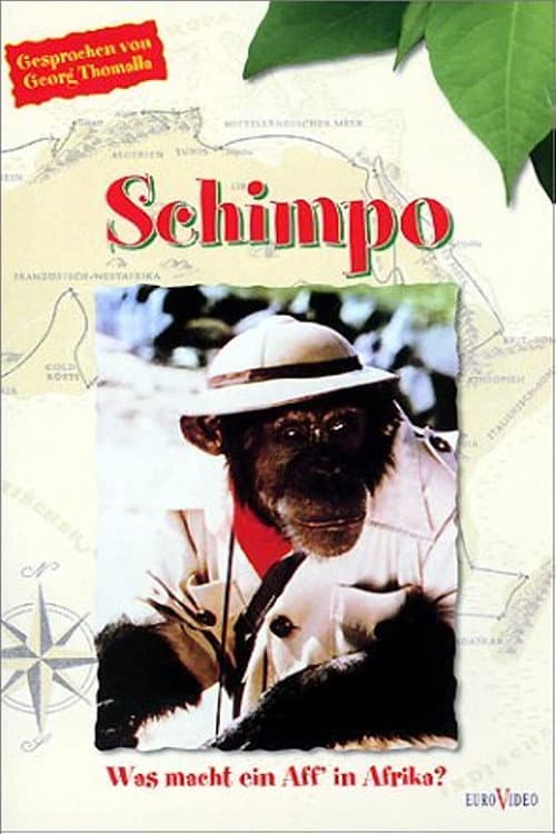 Poster for Schimpo, was macht ein Aff' in Afrika?