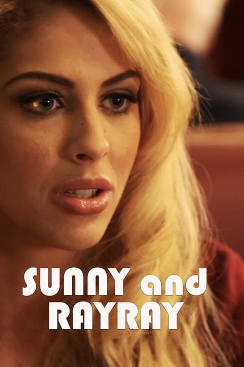 Poster for Sunny and RayRay
