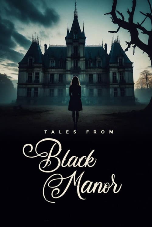 Poster for Tales from Black Manor
