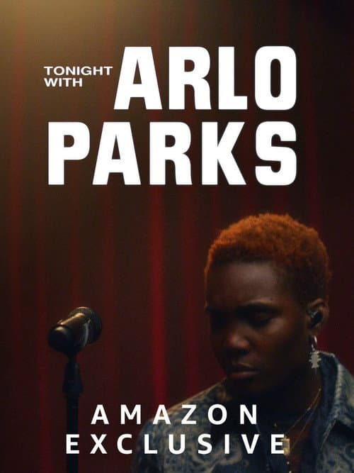 Poster for Tonight with Arlo Parks