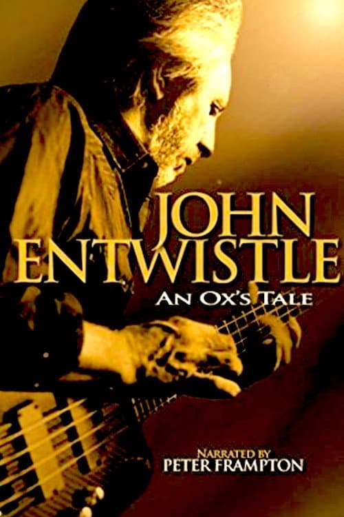 Poster for An Ox's Tale: The John Entwistle Story