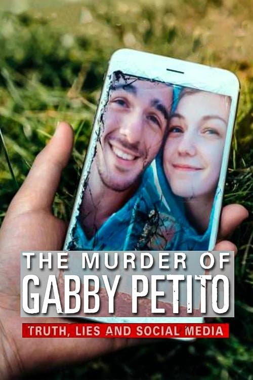 Poster for The Murder of Gabby Petito: Truth, Lies and Social Media