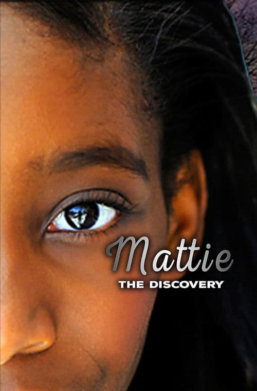 Poster for Mattie the Discovery