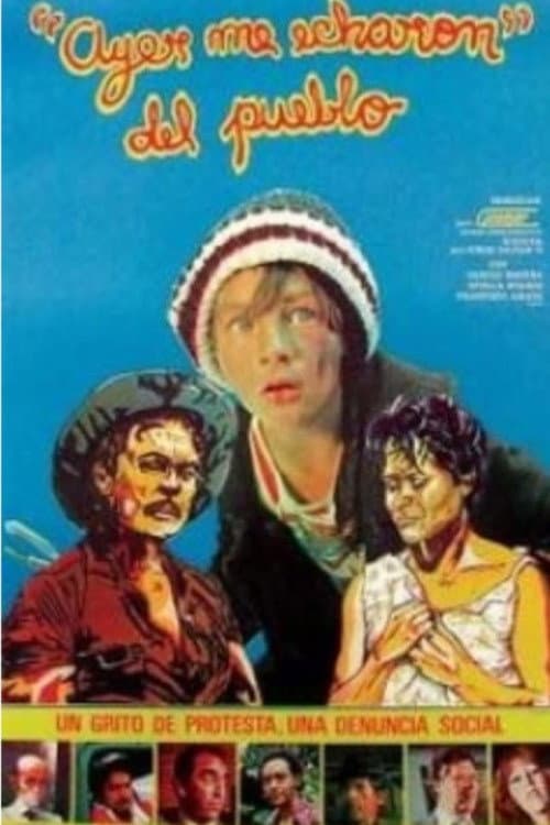 Poster for Ayer me echaron del Pueblo