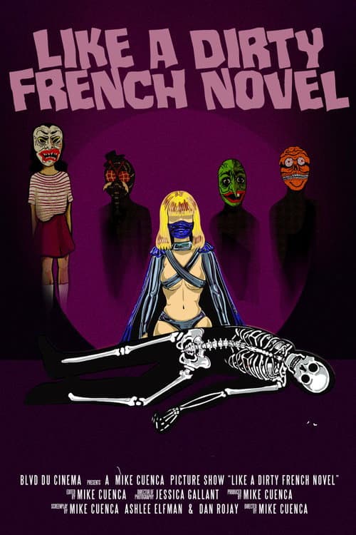 Poster for Like a Dirty French Novel