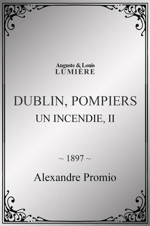 Poster for Dublin, pompiers : un incendie, II