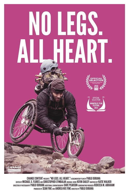 Poster for No Legs. All Heart.