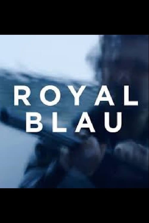 Poster for Royal Blue