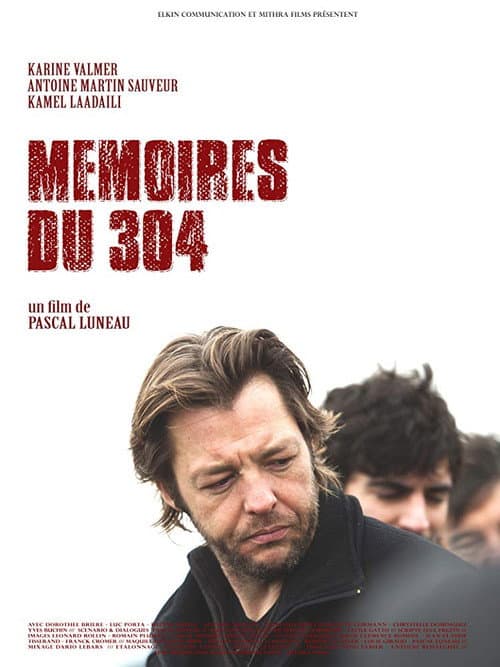 Poster for Mémoires du 304