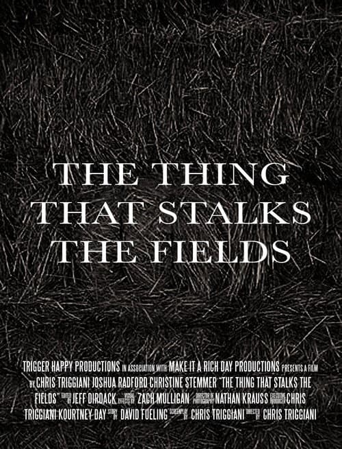 Poster for The Thing That Stalks the Fields