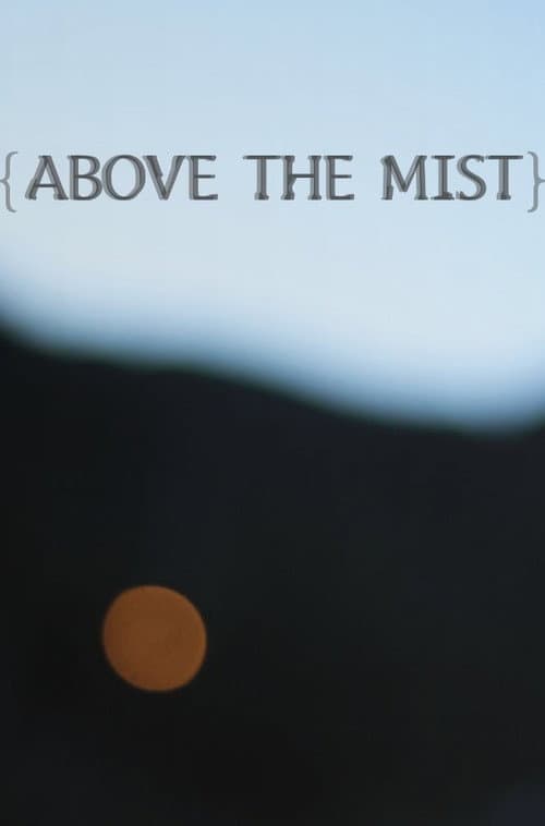 Poster for Above the Mist