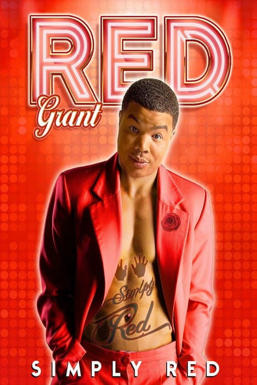Poster for Red Grant: Simply Red