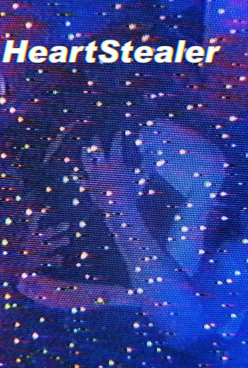 Poster for HeartStealer