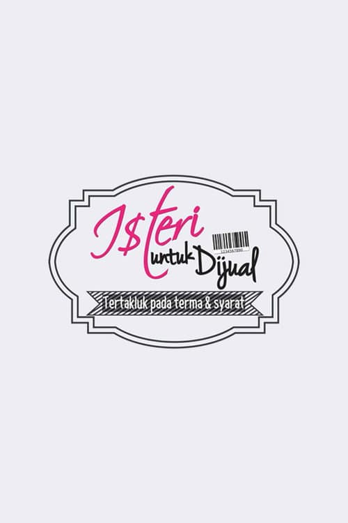 Poster for Isteri Untuk Dijual